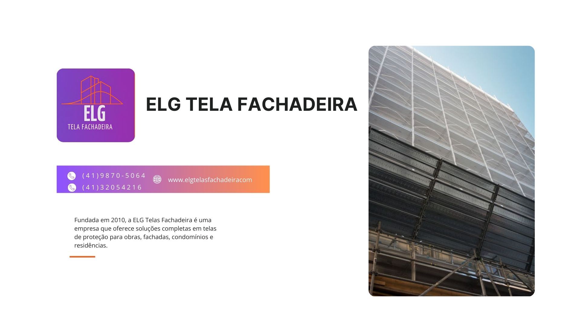 Instalação de Telas Fachadeiras
